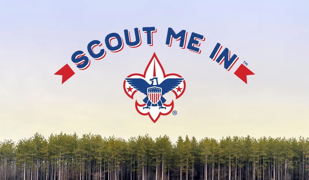 You Can Support any of 35 Opportunities to Join Scouting